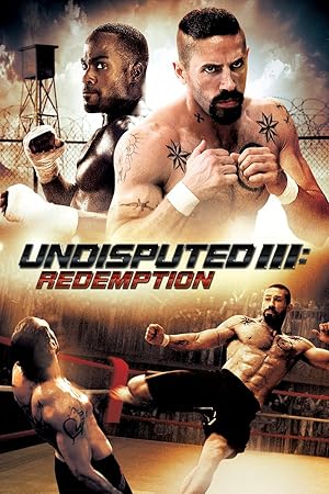 Undisputed 3: Redemption